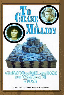 To Chase a Million