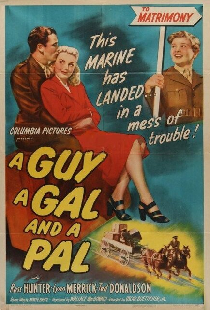 A Guy, a Gal and a Pal