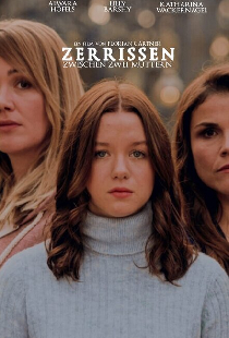 Zerrissen - Zwischen zwei Müttern