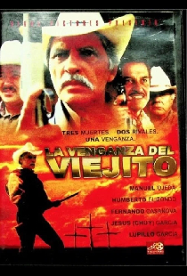 La venganza del viejito
