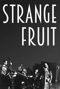 Strange Fruit