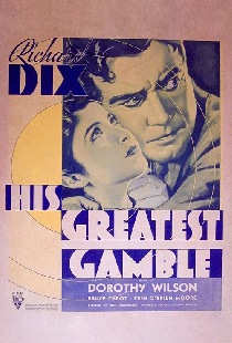 His Greatest Gamble