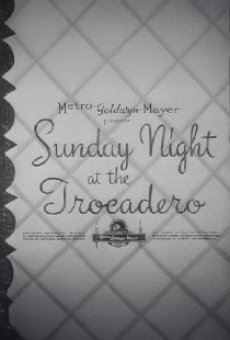 Sunday Night at the Trocadero