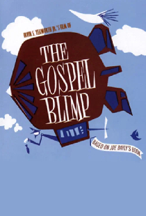 The Gospel Blimp