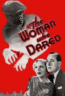 The Woman Who Dared
