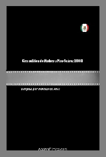 Gira política de Madero y Pino Suárez