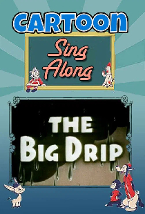 The Big Drip