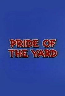 Pride of the Yard