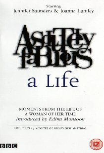 Absolutely Fabulous: A Life
