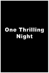 One Thrilling Night