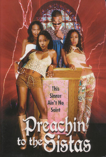 Preachin' to the Sistas