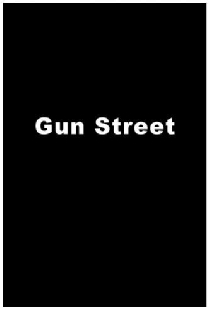 Gun Street