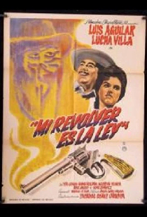 Mi ley es un revólver