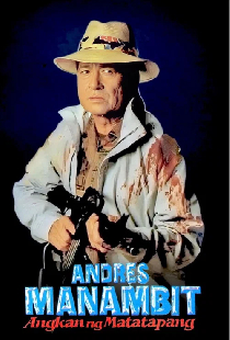 Andres Manambit: Angkan Ng Matatapang