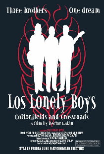 Los Lonely Boys: Cottonfields and Crossroads