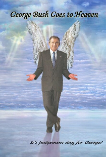 George Bush Goes to Heaven