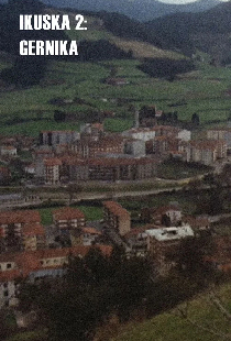 Ikuska 2: Gernika