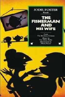 Rabbit Ears - The Fisherman and His Wife
