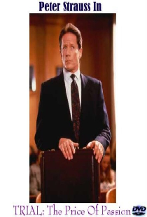 Trial: The Price of Passion