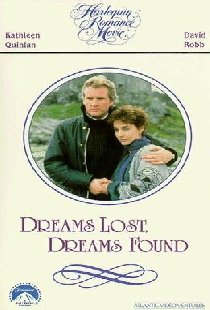 Dreams Lost, Dreams Found