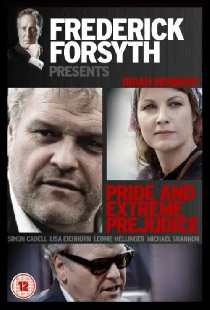 Pride and Extreme Prejudice