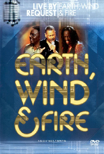 Earth, Wind & Fire: Live by Request