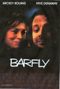 I Drink, I Gamble and I Write: The Making of Barfly