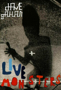 Dave Gahan: Live Monsters