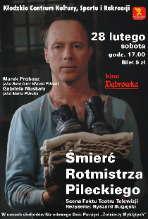 Śmierć rotmistrza Pileckiego