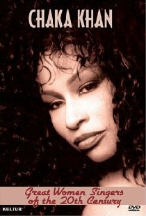 Great Women Singers of the 20th Century: Chaka Khan