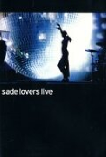 Sade: Lovers Live