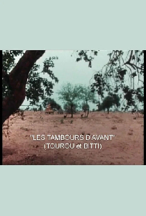 Tourou et Bitti: Les tambours d'avant