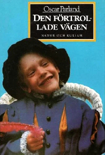 Den förtrollade vägen