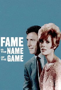 Fame Is the Name of the Game