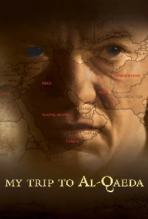My Trip to Al-Qaeda