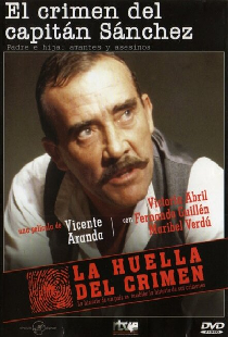 La huella del crimen: El crimen del Capitán Sánchez