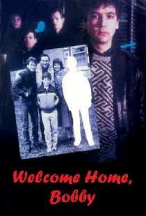 Welcome Home, Bobby