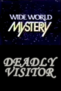 The Deadly Visitor