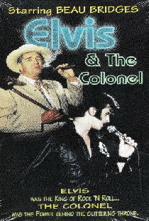 Elvis and the Colonel: The Untold Story
