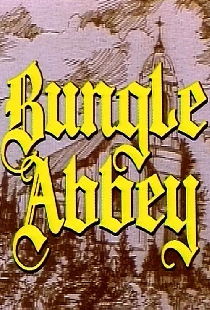 Bungle Abbey