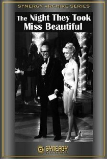 The Night They Took Miss Beautiful