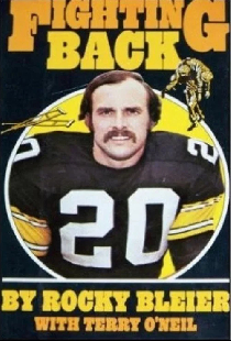 Fighting Back: The Story of Rocky Bleier
