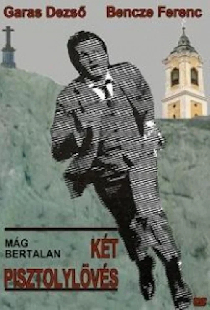 Két pisztolylövés