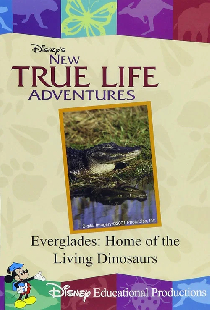 Everglades: Home of the Living Dinosaurs