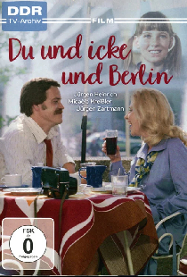 Du und icke und Berlin