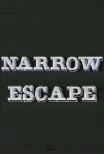 Narrow Escape