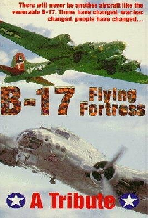 B-17: The Flying Fortress