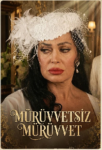 Mürüvvetsiz Mürüvvet