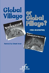 Global Village or Global Pillage