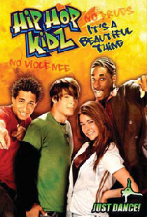 Hip Hop Kidz: It's A Beautiful Thing